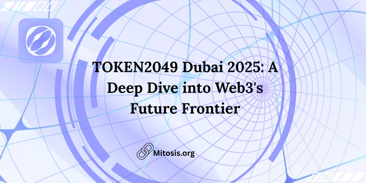 TOKEN2049 Dubai 2025: A Deep Dive into Web3's Future Frontier