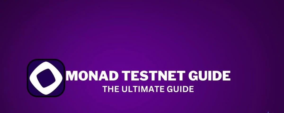 Monad Testnet Analysis Guide: Exploring the Future of High-Performance Blockchain