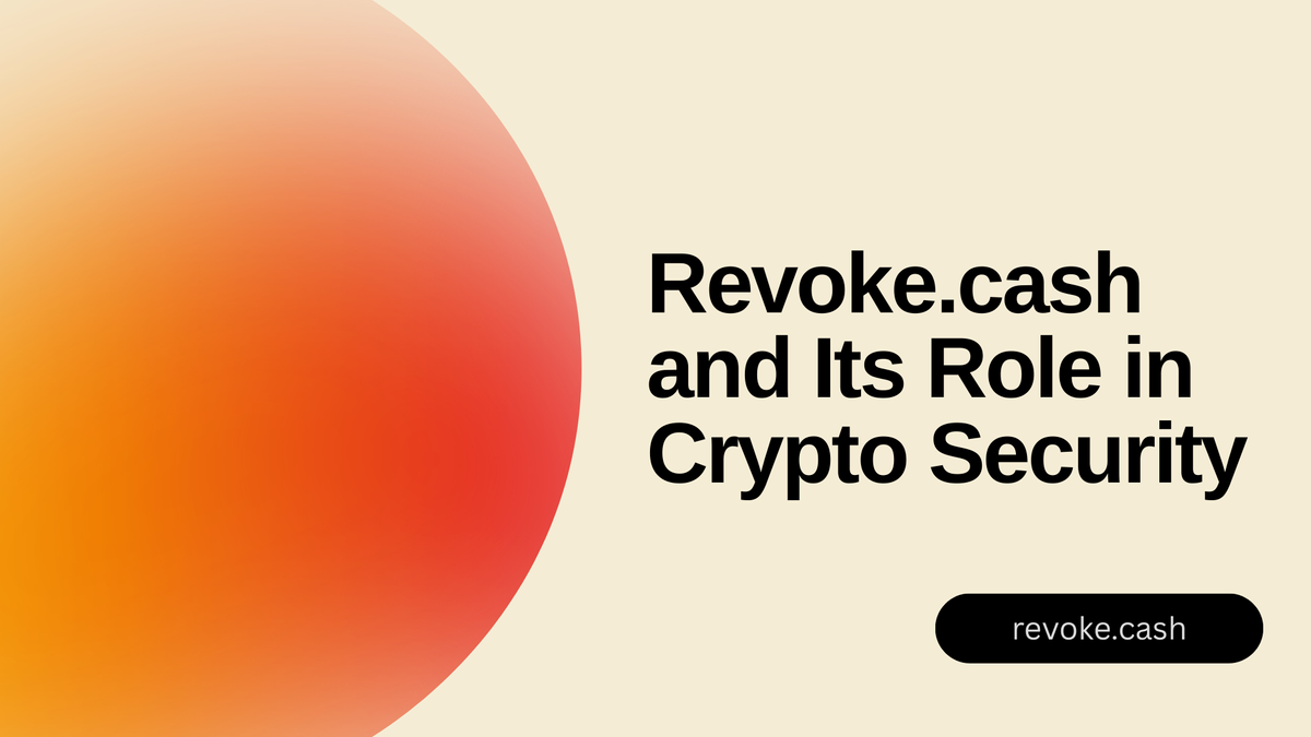 Revoke.cash and Its Role in Crypto Security