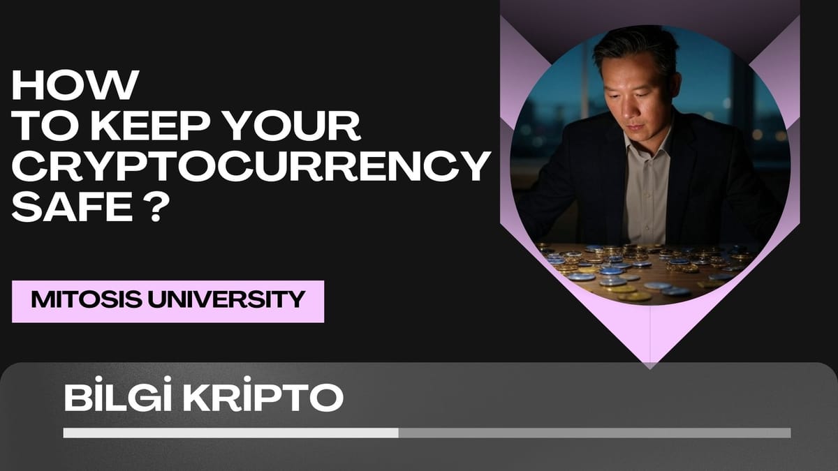 How to Keep Your Cryptocurrency Safe?