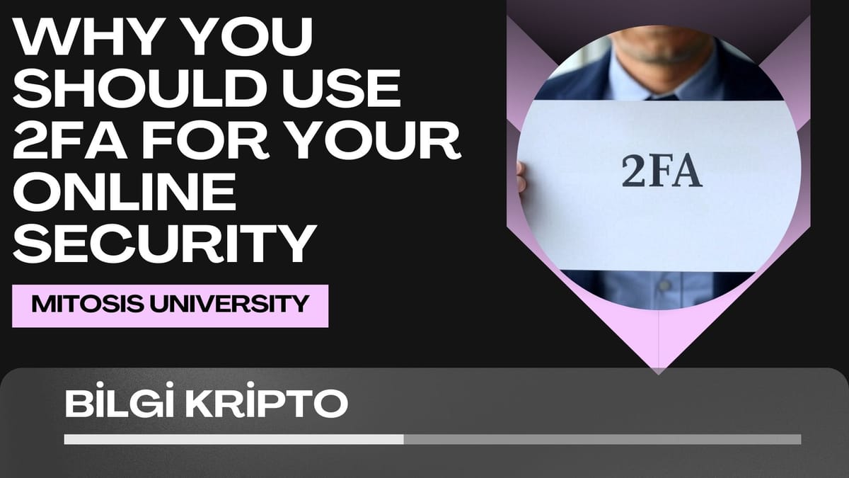 Why You Should Use 2FA for Your Online Security