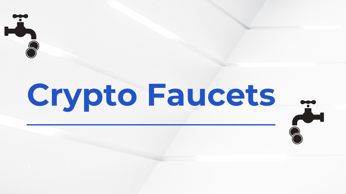 Crypto Faucets