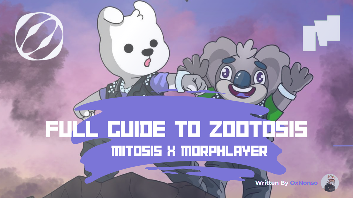 A Guide to Zootosis - Mitosis X MorphLayer