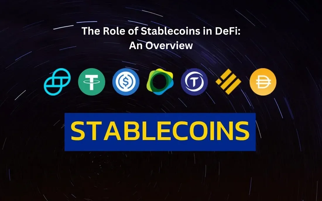 The Crucial Role of Stablecoins in Decentralized Finance (DeFi)