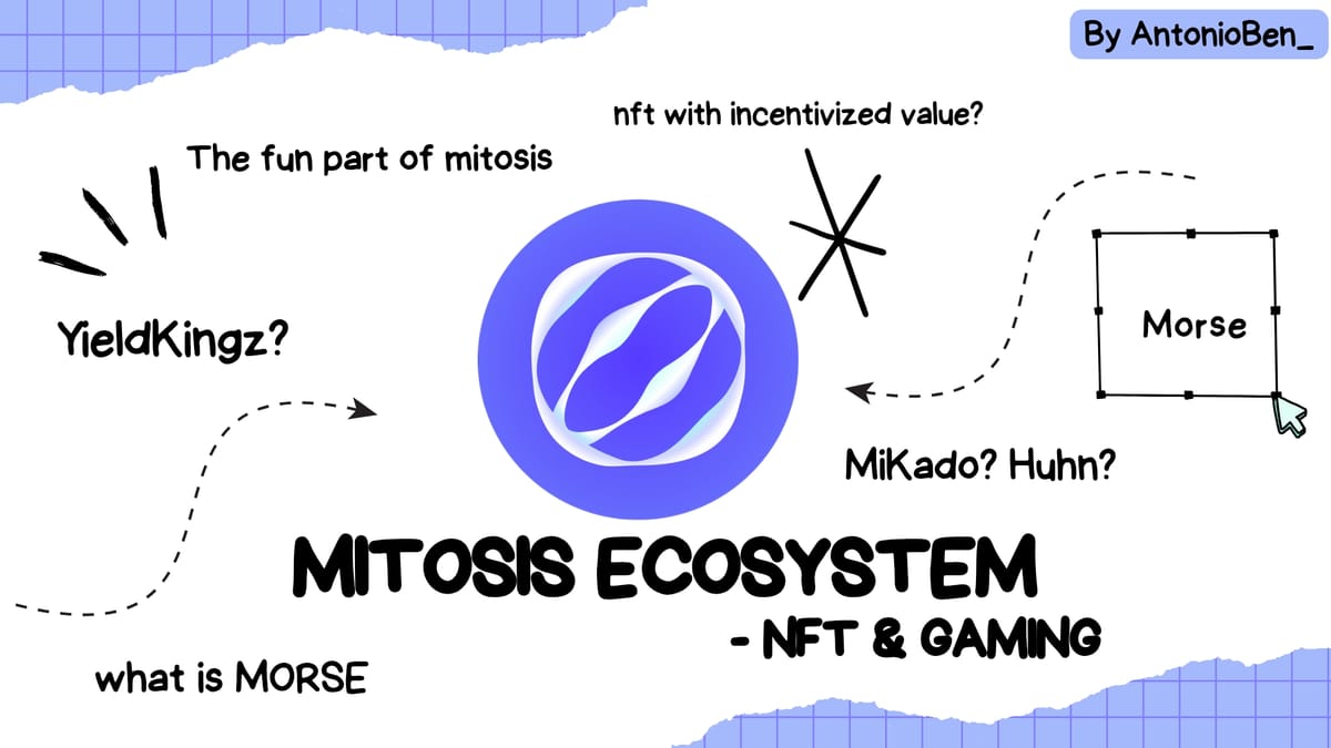 MITOSIS ECOSYSTEM PART 5 - nft & gaming
