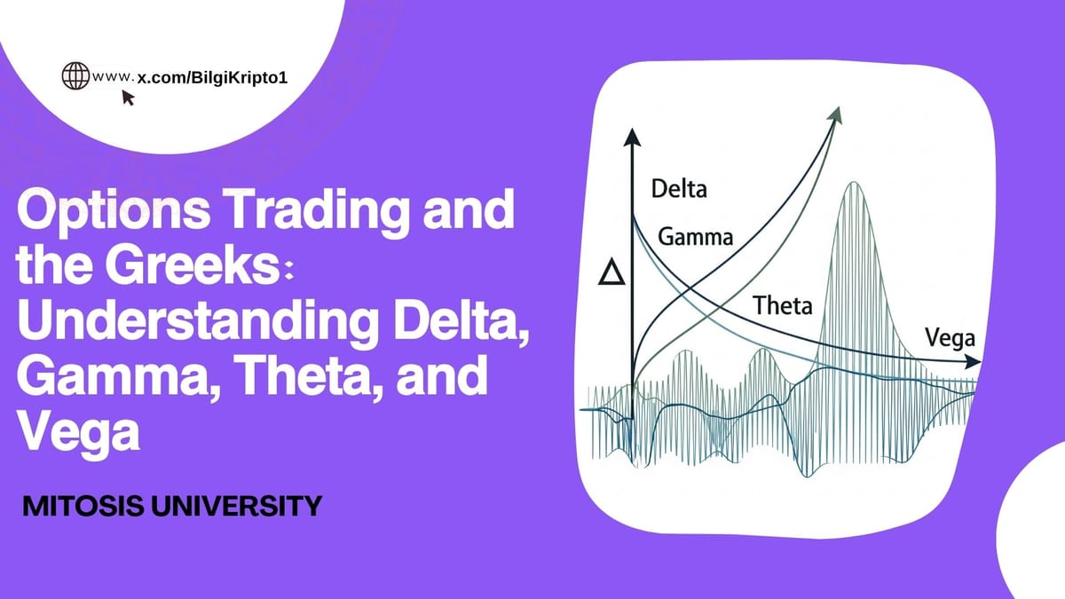 Options Trading and the Greeks: Understanding Delta, Gamma, Theta, and Vega