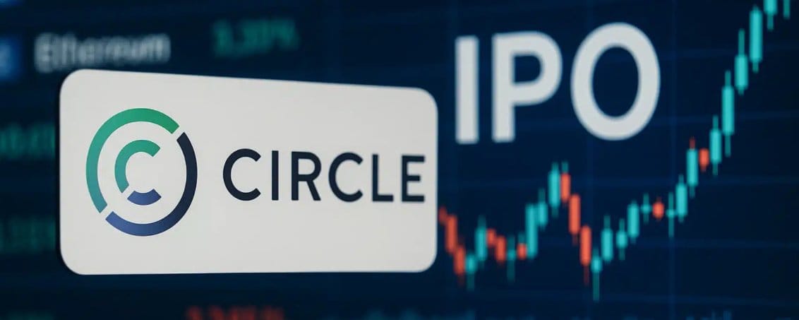 Circle’s IPO: A Major Step Forward for Stablecoins and the Crypto Industry