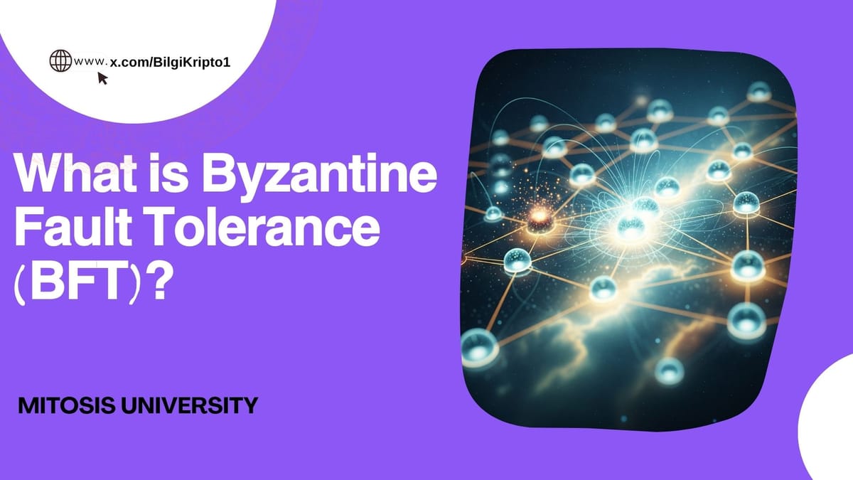 What is Byzantine Fault Tolerance (BFT)?