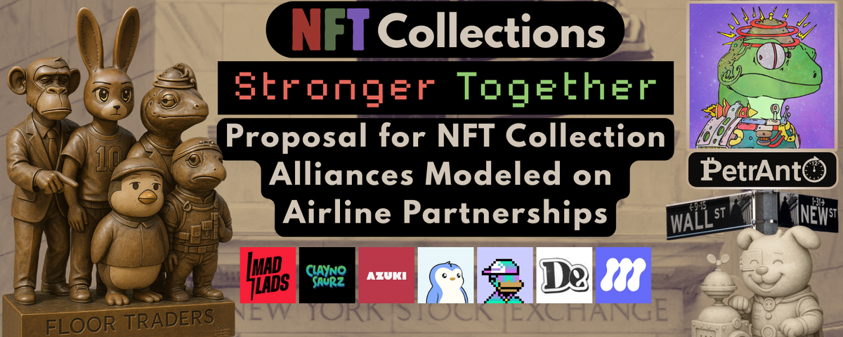 Stronger Together: How NFT Alliances Could Propel the Digital Asset Revolution