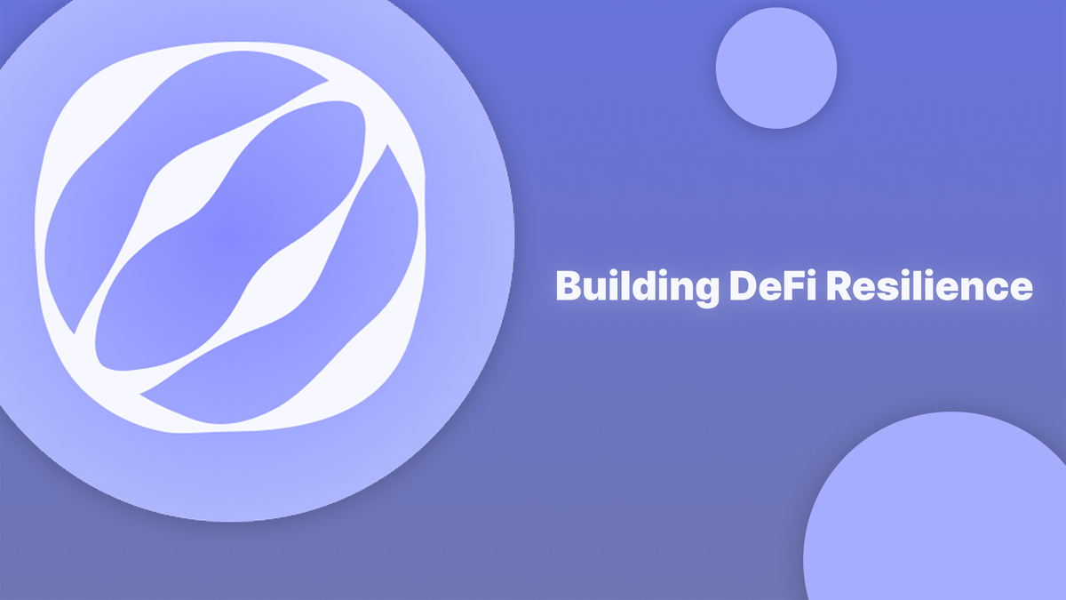 Building DeFi Resilience