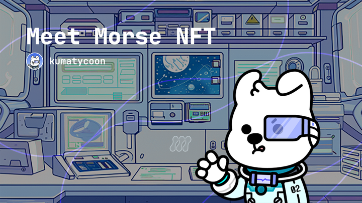 Meet Morse NFT, article written by kumatycoon.