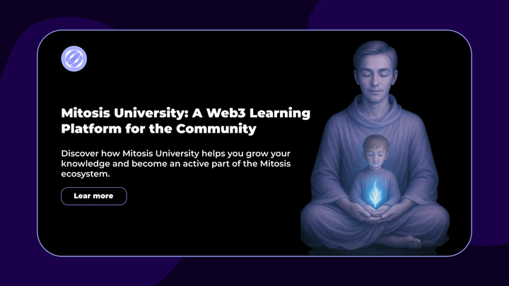 Mitosis University: A Web3 Learning Platform for the Community