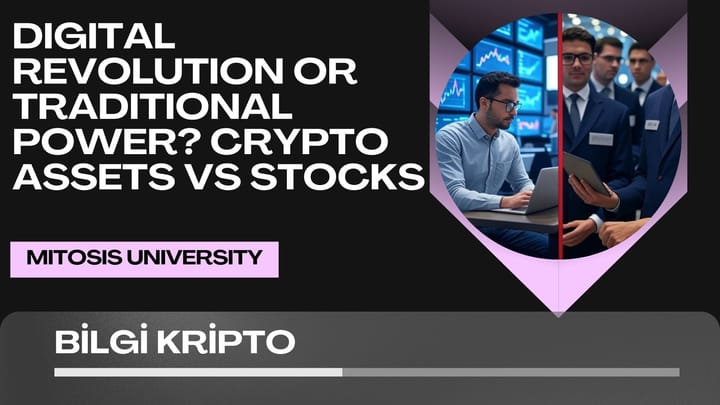 Digital Revolution or Traditional Power? Crypto Assets VS Stocks