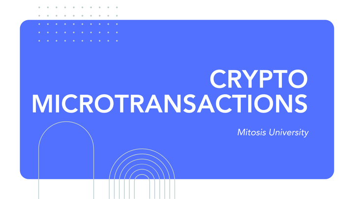 Crypto Microtransactions