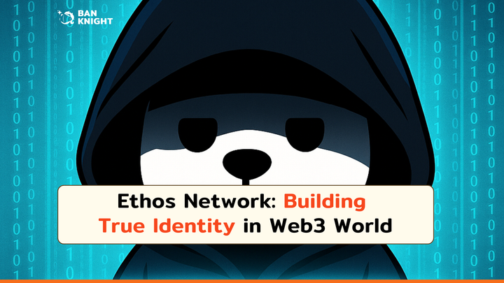 Ethos Network: Building True Identity in Web3