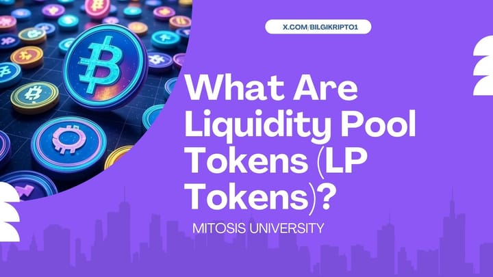 What Are Liquidity Pool Tokens (LP Tokens)? Earning Methods and Potential Risks