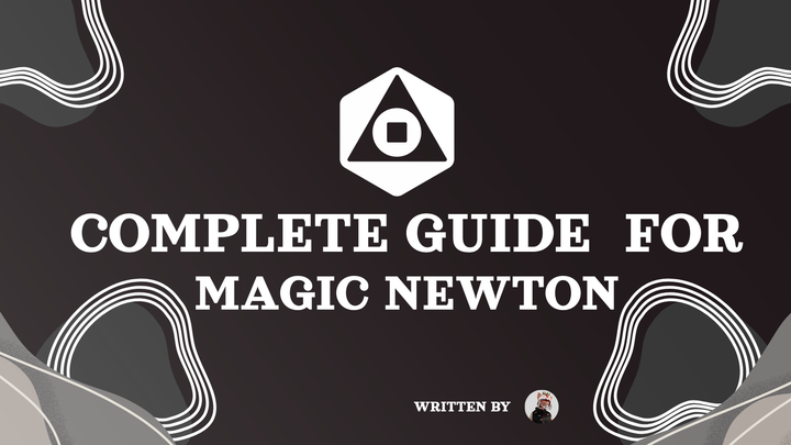 MAGIC NEWTON - Complete Guide to positioning for $NEWT