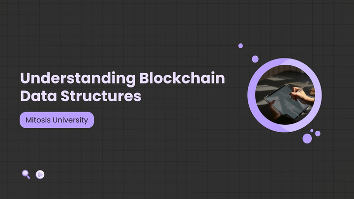 Understanding Blockchain Data Structures