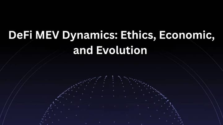 DeFi MEV Dynamics: Ethics, Economics, and Evolution