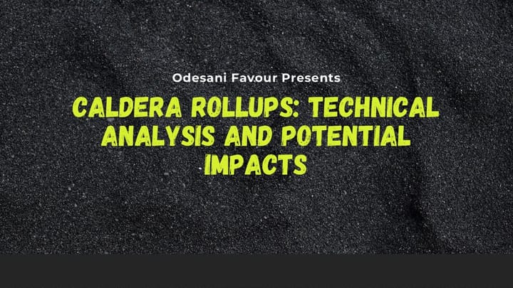 Caldera Rollups: Technical Analysis and Potential Impacts
