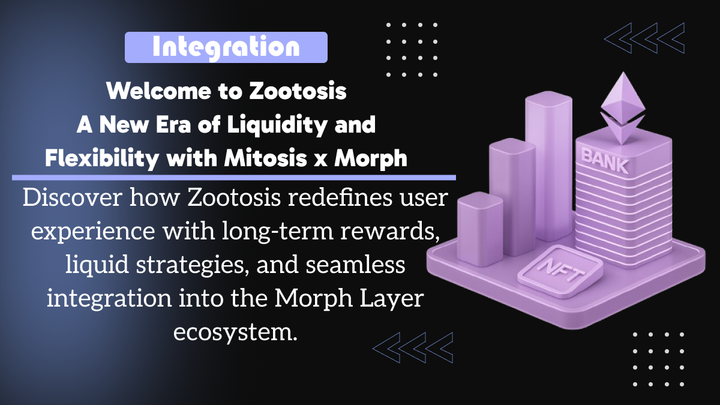 Zootosis: Открывая будущее DeFi вместе с Mitosis и Morph Испытайте синергию продвинутых стратегий доходности и масштабируемой инфраструктуры в рамках сотрудничества Mitosis x Morph.