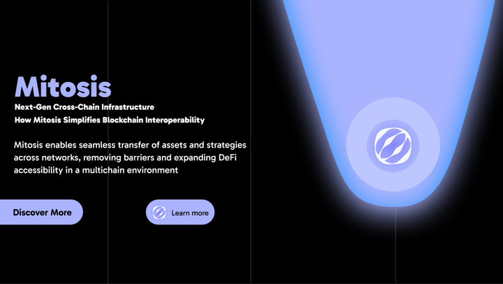Next-Gen Cross-Chain Infrastructure: How Mitosis Simplifies Blockchain Interoperability
