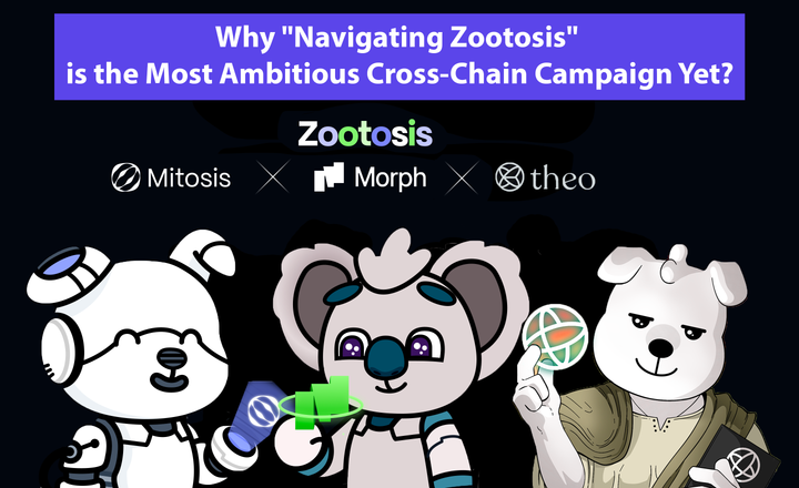 Why "Navigating Zootosis" is the Most Ambitious Cross-Chain Campaign Yet