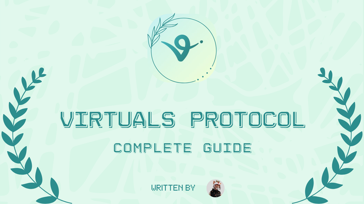 VIRTUALS PROTOCOL - The Society of AI Agents (Guide)