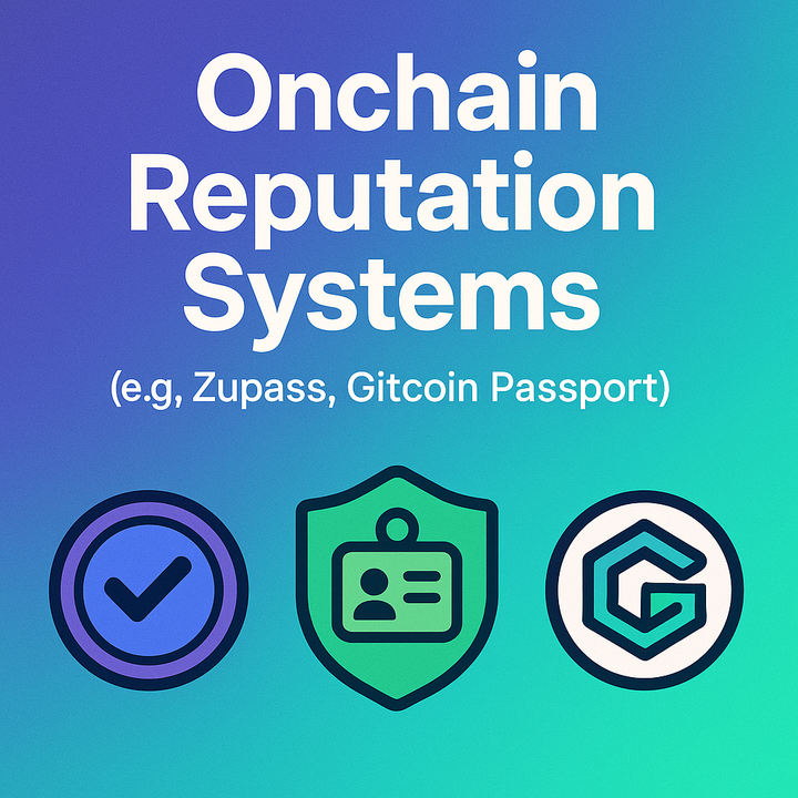 What Are Onchain Reputation Systems?