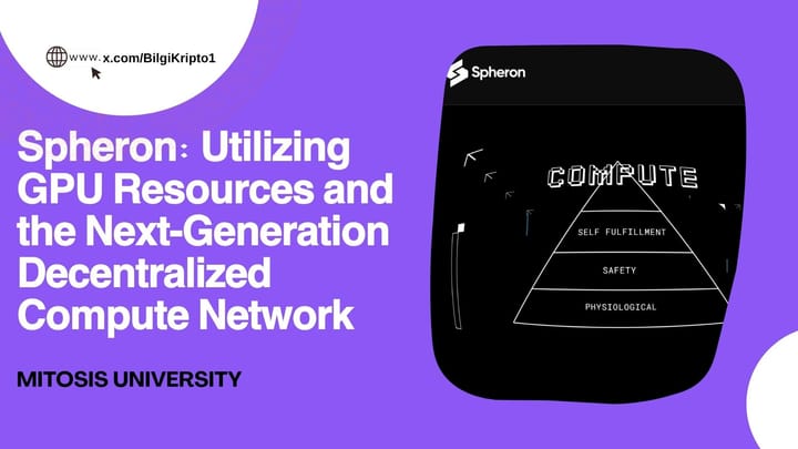 Spheron: Utilizing GPU Resources and the Next-Generation Decentralized Compute Network