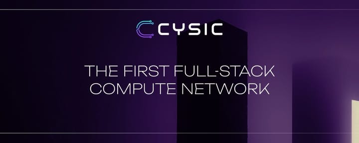 Cysic: Powering the Compute Layer for a Verifiable Future
