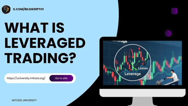 What is Leveraged Trading? How Leverage Works in Cryptocurrency