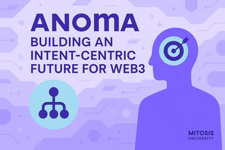 Anoma: Building an Intent-Centric Future for Web3