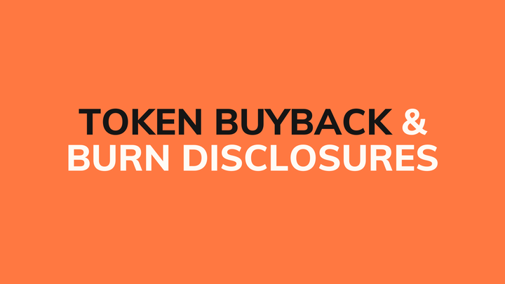 Token buyback & burn disclosures