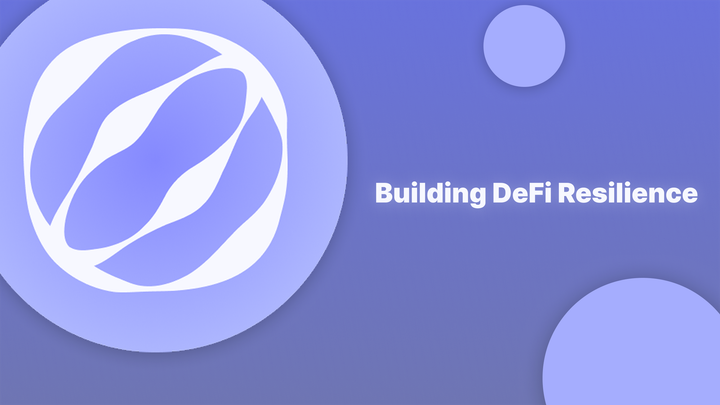 Building DeFi Resilience