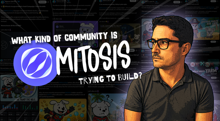 What kind of Community is Mitosis trying to build?